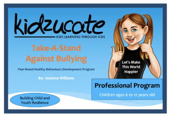 Preview of Full Take-A-Stand Against Bullying Professional Program Bundle