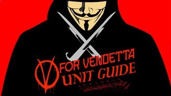 Preview of Full Unit Plan for Alan Moore's Graphic Novel V for Vendetta