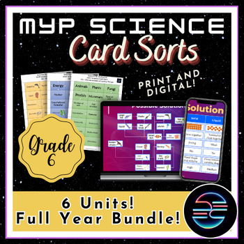 Preview of Full Year Card Sort Bundle - Grade 6 MYP Middle School Science