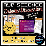 Full Year Debate Discussion Bundle - Grade 5-7 MYP Middle 