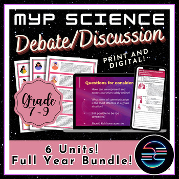 Preview of Full Year Debate Discussion Bundle - Grade 7-9 MYP Middle School Science