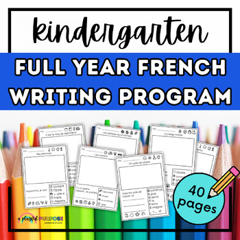Preview of Full Year French Kindergarten Writer's Workshop for Emergent Writers (Word Bank)