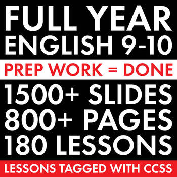 Preview of Full Year High School English 180 Days English 9-10 Curriculum Lesson Plans CCSS