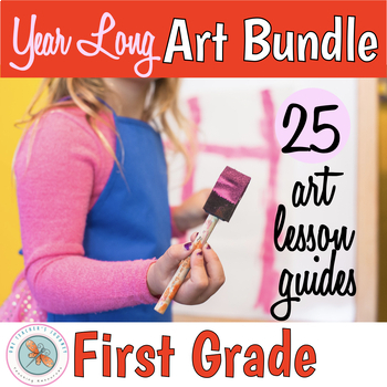 Preview of Full Year Long Visual Art Lessons MEGA BUNDLE for First Grade