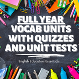 Full Year Middle School/High School Vocabulary Units with 