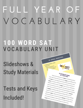 Preview of Full Year SAT Vocabulary Unit - 100 words - Quizzes/Tests and Study Materials