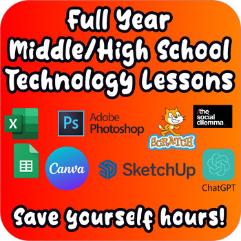 Preview of Full Year Technology Lessons - For Middle or High School Technology. Curriculum!
