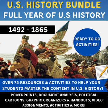Preview of Full Year US History Bundle (1492-1865) - PPTs, Activities, Review & more!