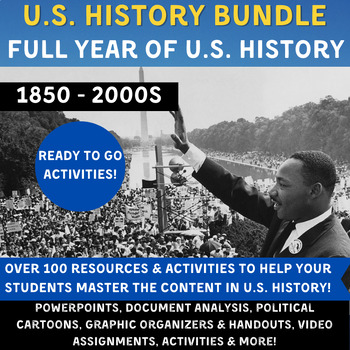 Preview of Full Year US History Bundle (1850-2000)-PPTs, Activities, Primary Sources & more