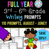 Full Year Writing Prompts - 3rd Grade, 4th Grade, 5th Grade, 6th Grade