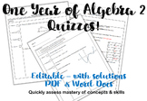 Full Year of Algebra 2 Quizzes (editable with solutions!)