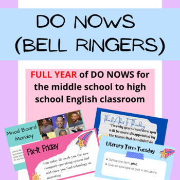 Preview of Full Year of Do Nows (Bell Ringers) for the MS to high school English classroom