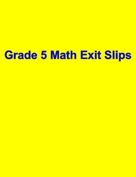 Preview of Full Year of Grade 5 Math Exit Slips