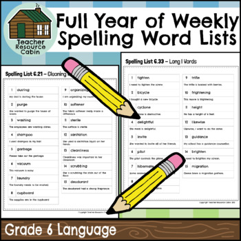 Full Year of Weekly Spelling Word Lists (Grade 6 Language) | TPT