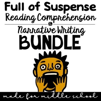 Preview of Full of Suspense - Reading Comprehension & Narrative Writing Bundle