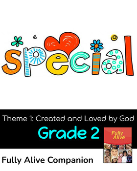 Preview of Fully Alive Grade 2 Theme One Created and Loved by God Companion Pack