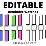 Fully EDITABLE Reminder Watches - 2 Sizes, 5 Colors - Use 