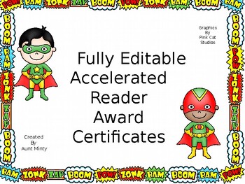 Preview of Updated Editable Accelerated Reader Award Certificate, Super Hero Theme