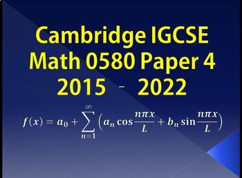 Preview of Fully Solved IGCSE Mathematics 0580 Paper 4  (2015 – 2022)