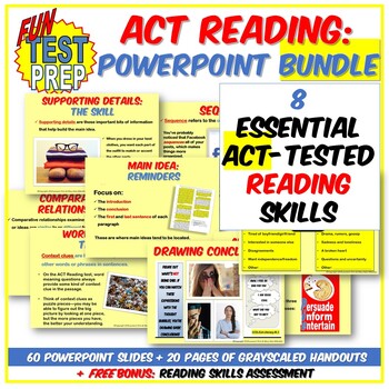 Preview of Fun ACT Reading 3 PPT BUNDLE: Reading Basics, Inferences, & Relating Ideas