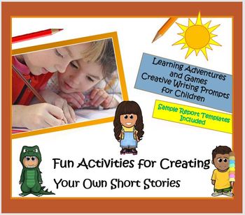 Preview of Fun Activities for Creating Your Own Short Stories