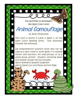 Fun Activities to accompany the Open Court Story Animal Camouflage