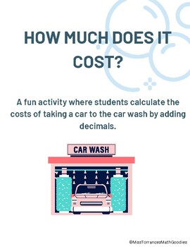 Preview of Fun Adding Decimals through Real World Application (Car Wash Edition)