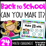 Fun Back to School Math Activities - Can You Make It? Math