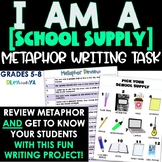 Fun Back to School Metaphor Writing Task - For Middle Schoolers