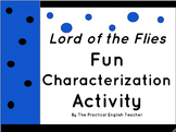 Fun Characterization Lesson for Lord of the Flies