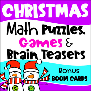 Preview of Fun Christmas Math Activities: Worksheets, Games, Brain Teasers & Boom Cards