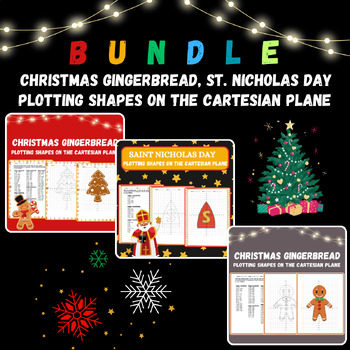 Preview of Fun Christmas gingerbread Saint Nicholas Day Plotting Shapes Geometry Bundle