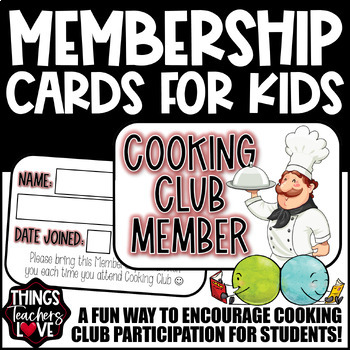 Preview of Fun Club Membership Cards for Students - COOKING CLUB - ready to print & go!