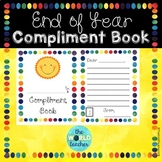 Fun & Colorful End of Year Compliment/Memory Book