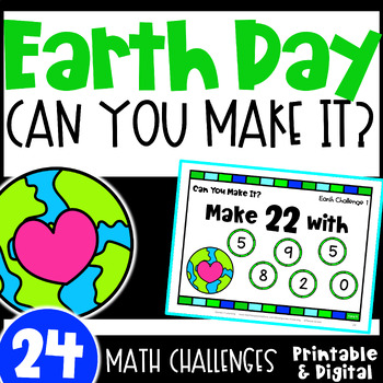 Preview of Fun Earth Day Math Activities - Can You Make It? Math Game Challenges