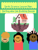 Fun Earth Science Lesson: PBL Earthquake Building Design Lab