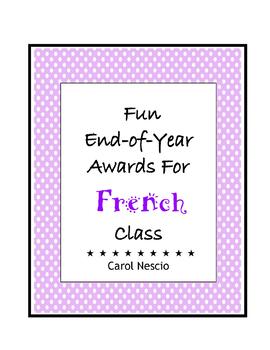 Preview of Fun End-of-Year Awards For French Class