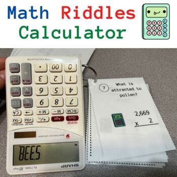 Preview of Fun End of the Year Math Activity Calculator Math Riddles/ Math Center