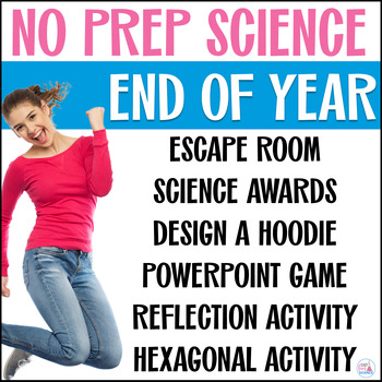 Preview of Fun End of Year Science Activities Middle School No Prep Last Week of School