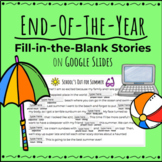 Fun End of the Year Activities | Fill In The Blank Stories