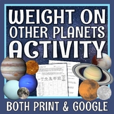 Weight On Different Planets Space Gravity Activity Workshe
