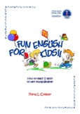 Fun English For Kids: How to teach English to Very Young Children