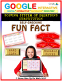 Fun Fact: Solve System of Equations Substitution(Google) D