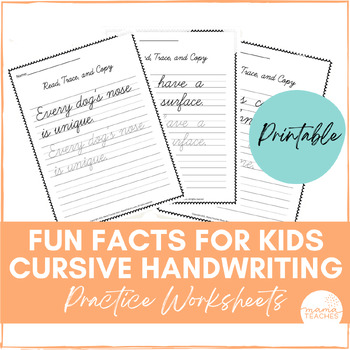 Fun Facts Cursive Handwriting Practice by MamaTeachesStore | TPT