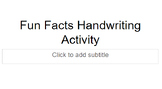 Fun Facts Handwriting Activity