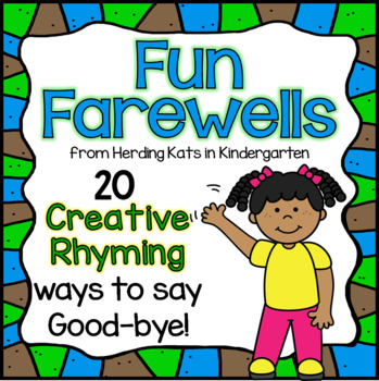 Preview of Fun Farewells - Creative Ways to Say Good-bye