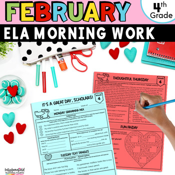Preview of Fun February Valentines Morning Work 4th Grade ELA Spiral Review Packet