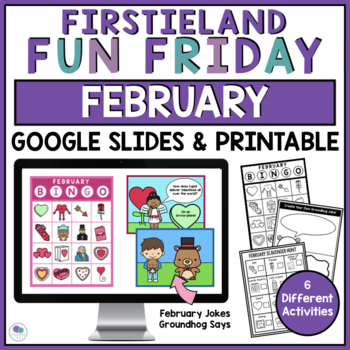 Preview of Fun Friday Activities February | Digital Games | Valentine Party First Grade