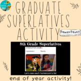 Fun Graduate Superlative Activity! - PowerPoint and Document Duo