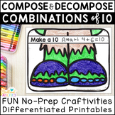 Make 10 Differentiated Craft Activities Compose Decompose 